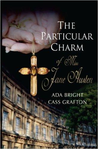 Book Review: The Particular Charm of Miss Jane Austen - JaneAusten.co.uk