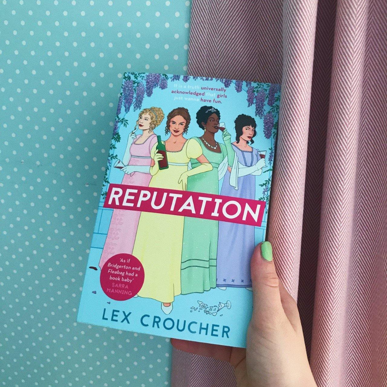 REVIEW:  Reputation by Lex Croucher - JaneAusten.co.uk