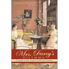Mrs. Darcy’s Dilemma  by Diana Birchall - JaneAusten.co.uk
