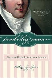 Pemberley Manor By Kathryn Nelson - JaneAusten.co.uk