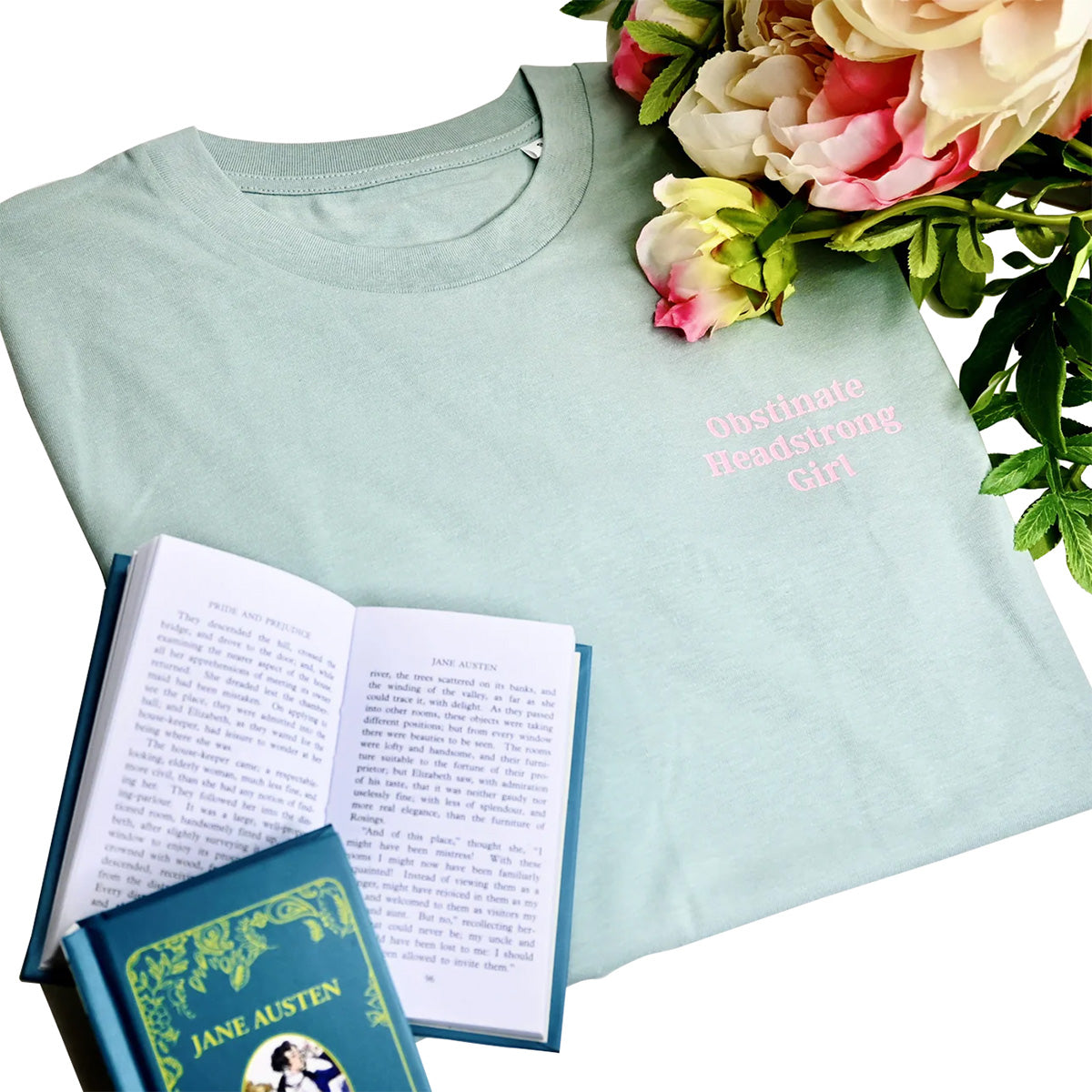 'Obstinate Headstrong Girl' Quote T-Shirt in Green
