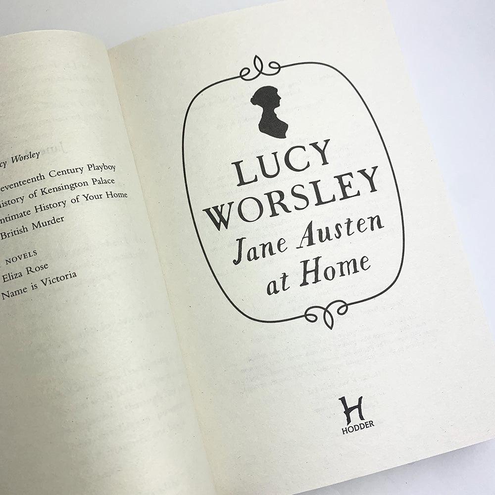 Front page of 'Jane Austen at Home' book by Lucy Worsley book cover with Flowers
