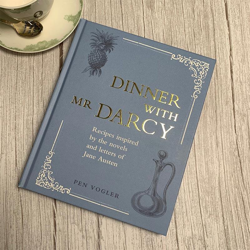 Dinner With Mr Darcy - Recipe Book - Signed By The Author - JaneAusten.co.uk