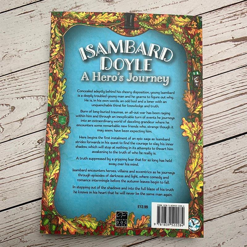 Isambard Doyle A Hero's Journey by Martin R. Williamson - Signed by the Author - JaneAusten.co.uk