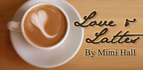 Love and Lattes By Mimi Hall - JaneAusten.co.uk