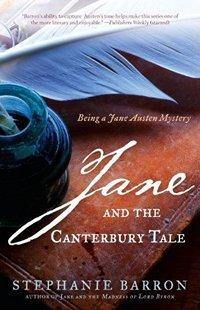 Jane and the Cantebury Tale by Stephanie Barron: A Review - JaneAusten.co.uk