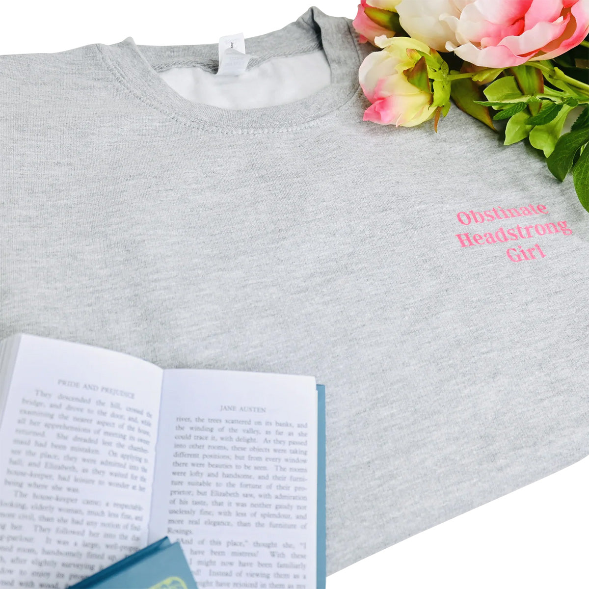 'Obstinate Headstrong Girl' Quote Sweater in Soft Grey