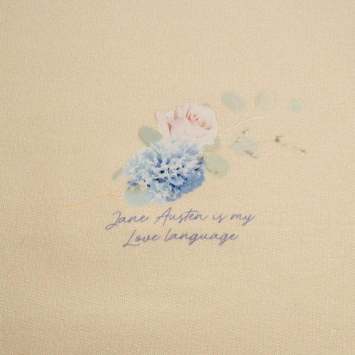 'Jane Austen is my Love Language' and a floral print on cream fabric background