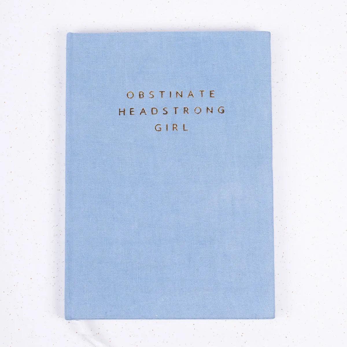 Obstinate Headstrong Girl Journal in Blue - Jane Austen Gifts