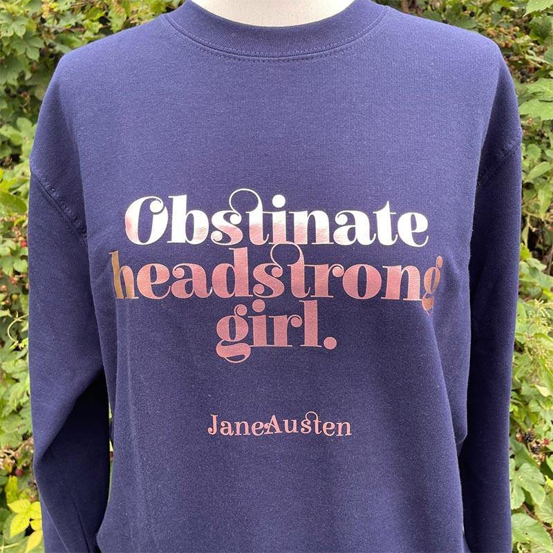 Jane Austen Sweater - 'Obstinate, Headstrong Girl'