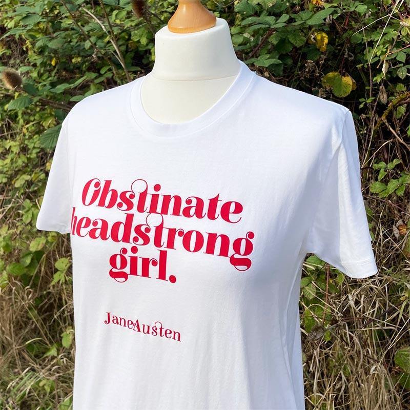 Jane Austen T-Shirt - 'Obstinate Headstrong Girl' | Exclusive Collection