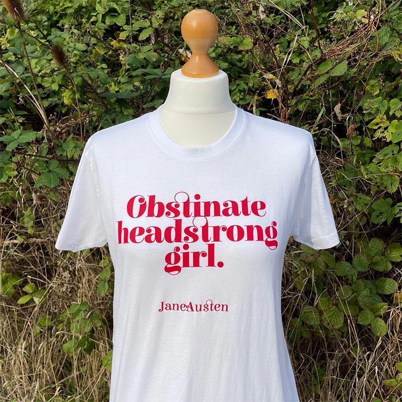 Jane Austen T-Shirt - 'Obstinate Headstrong Girl' | Exclusive Collection